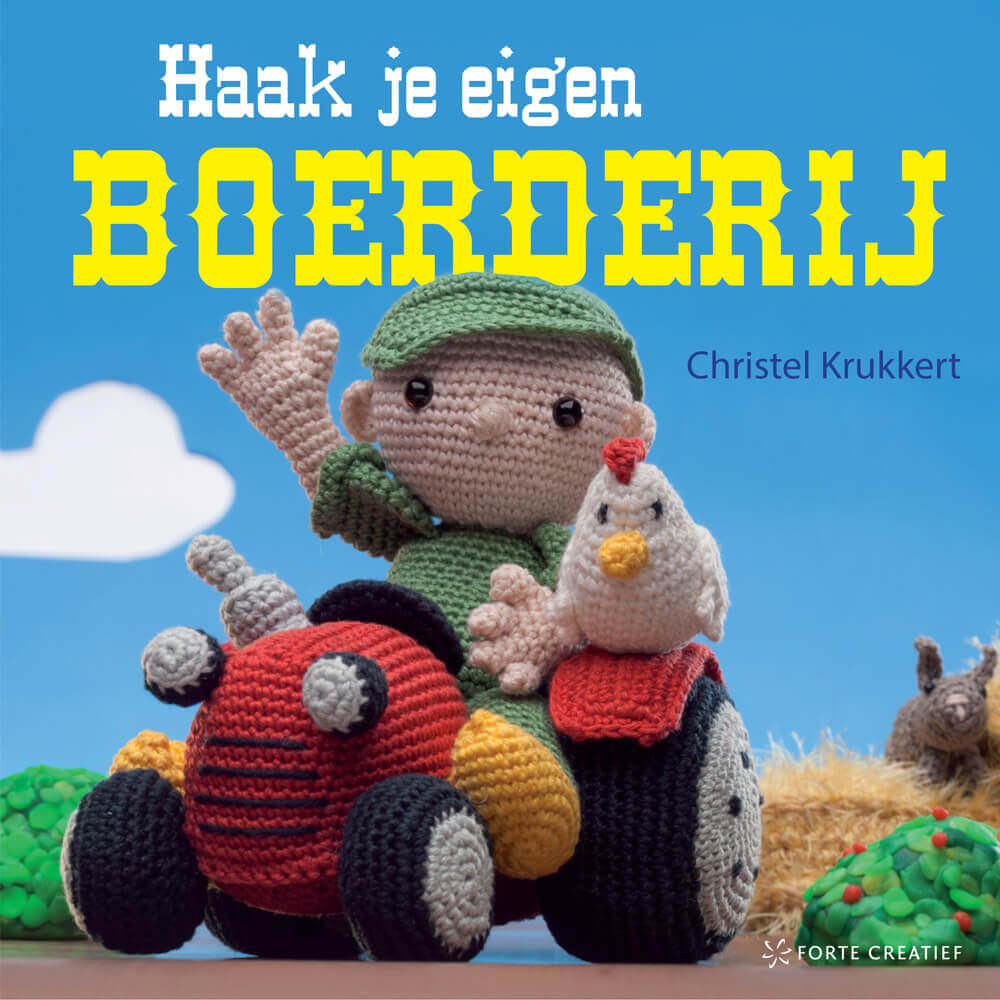 Haak je eigen boerderij - Christel Krukkert - 1st