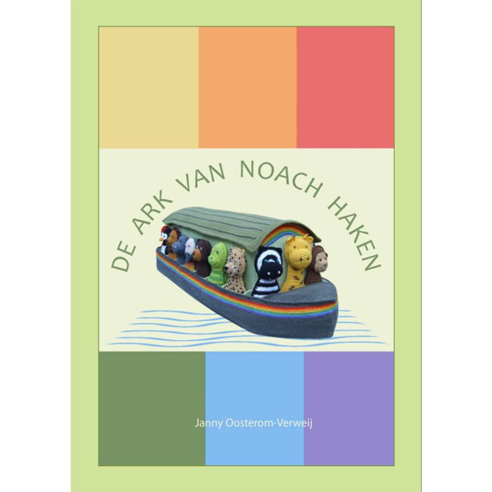 De ark van Noach haken - Janny Oosterom-Verweij - 1st