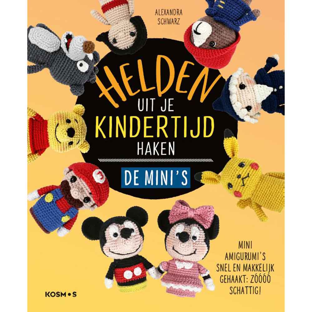 Helden uit je kindertijd haken de mini's - A. Schwarz - 1st