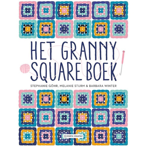 [9999-2659] Het granny square boek - Stephanie Göhr E.A. - 1st