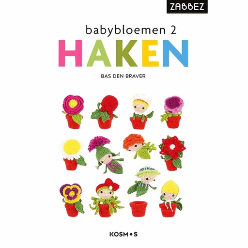 [9999-4528] Babybloemen haken 2 - Bas den Braver - 1st